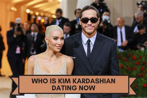 Who Is Kim Kardashian Dating Now In 2022 Exploring Complete