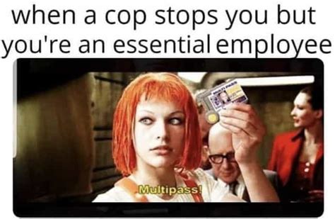 22 Memes That Perfectly Describe The Struggles Of Being An Essential Worker