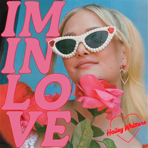 Im In Love Ep》 Hailey Whitters的专辑 Apple Music