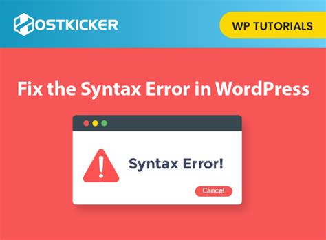 How To Fix The Syntax Error In WordPress Hostkicker