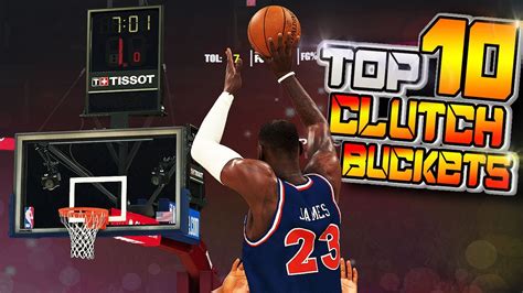 Top 10 Buzzer Beaters And Clutch Comebacks Of The Week 29 Nba 2k20