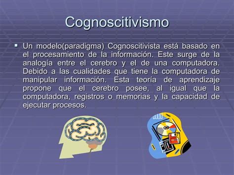 El Cognoscitivismo Presentación Diseñada Por El Mtro Javier Solis Noyola