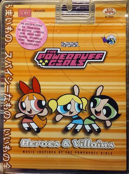 The Powerpuff Girls Heroes And Villains Music Inspired By The