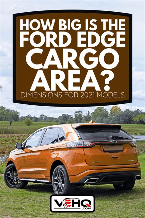 Cargo Capacity Of Ford Edge