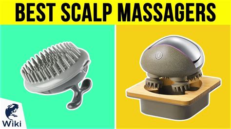10 Best Scalp Massagers 2019 Youtube
