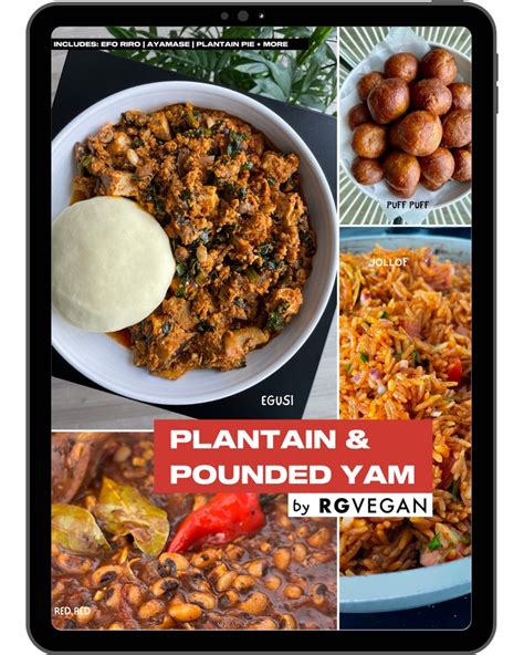 Plantain And Pounded Yam Recipe Ebook Rg Vegan