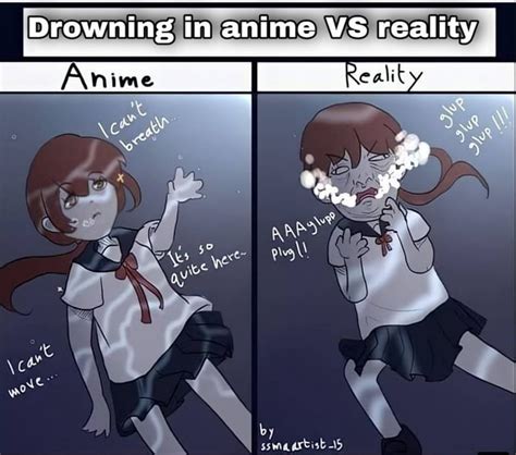Drowning In Anime Vs Reality By