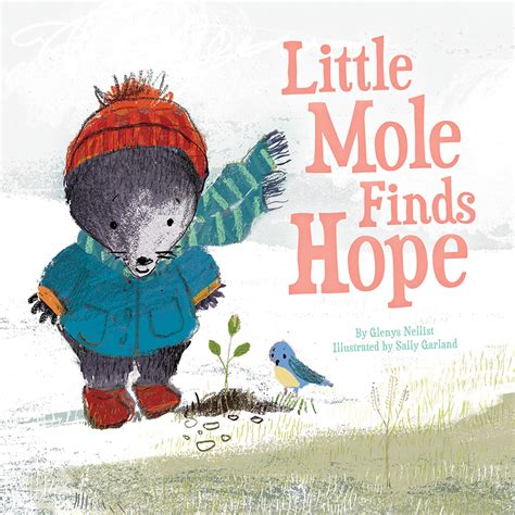 Little Mole Finds Hope Glenys Nellist