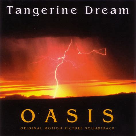 Tangerine Dream Oasis Original Motion Picture Soundtrack