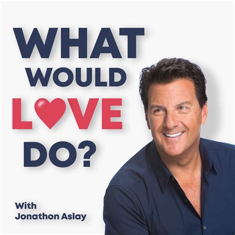 What Would Love Do Listen Via Stitcher For Podcasts