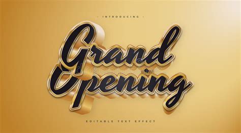 Grand Opening Text In Black And Gold Style With 3d Effect Stock Vector
