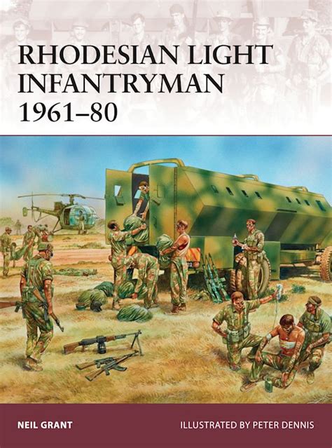 Rhodesian Light Infantryman 196180 Warrior Neil Grant Osprey Publishing