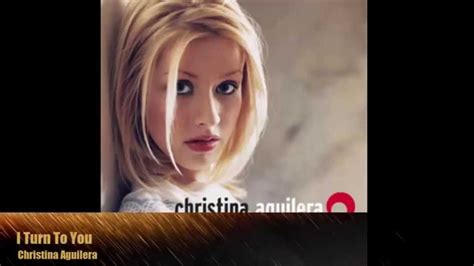 Christina Aguilera I Turn To You Album Version Youtube