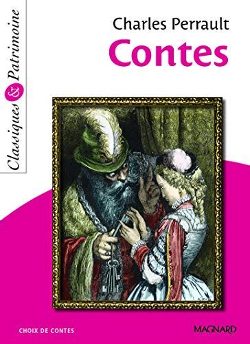 Contes De Perrault Classiques Et Patrimoine Perrault Charles 9782210760721 Abebooks