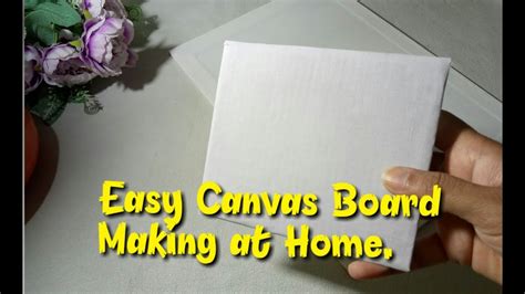 How To Make Canvas Board At Home In Few Minutes Youtube
