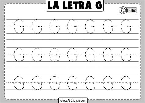 Aprender A Escribir La Letra G Abc Fichas