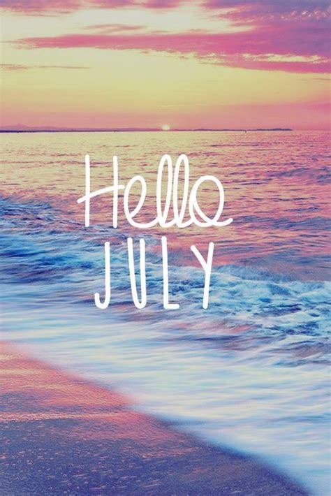 50 Hello July Images Pictures Quotes And Pics 2020 Days And