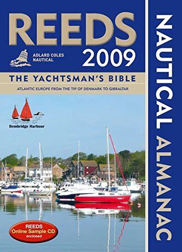 9781408105047 Reeds Nautical Almanac 2009 Reeds Almanac Abebooks