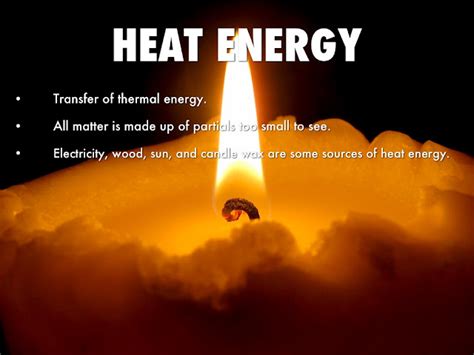 Heat Is A Form Of Energy Called Thermal Energy Scholars Globe