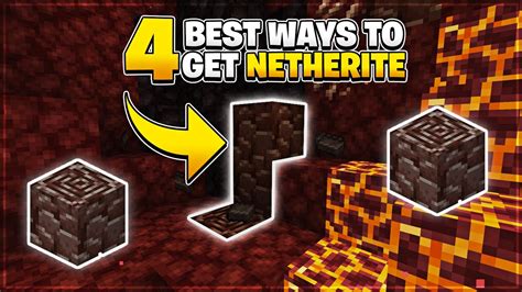 Top 4 Ways To Get Netherite In Minecraft Ancient Debris Youtube