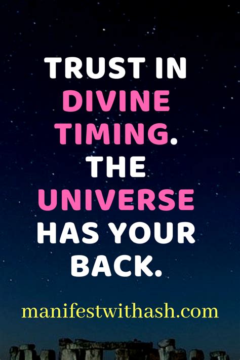 Trust In Divine Timing The Universe Has Your Back There Is A New Way