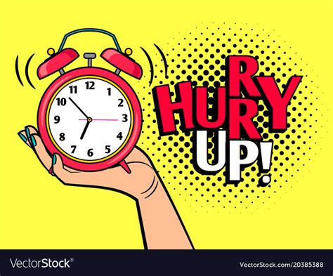 hurry up pop art style royalty free vector image