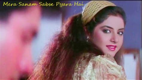 Mera Sanam Sabse Pyara Hai Song Dil Ka Kya Kasoor Movie Divya Bharti Kumar Sanu Asha