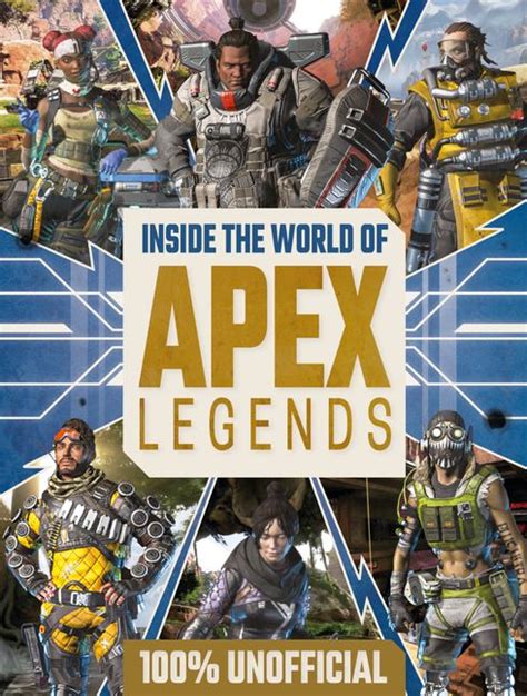 Inside The World Of Apex Legends 100 Unofficial Harpercollins Australia