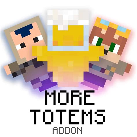 More Totems Addon Minecraft Texture Pack