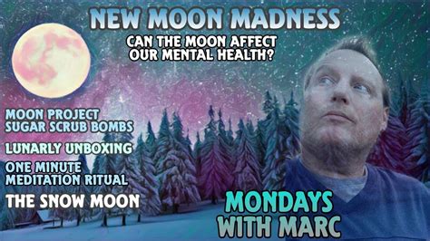 New Moon Madness Mondays With Marc Youtube