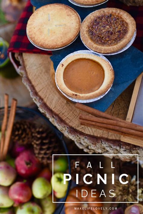 The Ultimate Guide To The Perfect Fall Picnic Fall Picnic Fall Picnic Food Picnic Foods