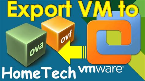 Vmware Export Virtual Machine To Ova Ovf File Format For Distribution