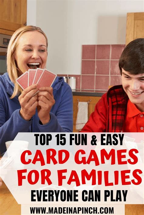 Top 15 Fun And Easy Card Games For Families Fun Card Games Card