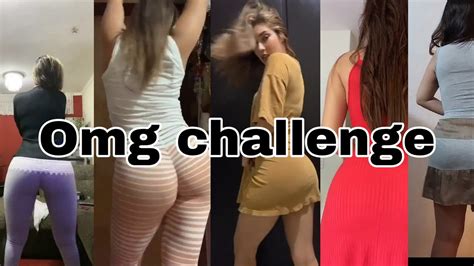 Famous Tiktok Girls Omg Challenge Showing Ass Youtube