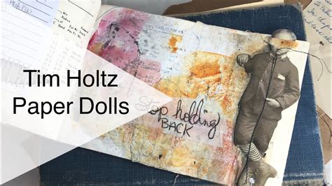 Using Tim Holtz Paper Dolls Youtube