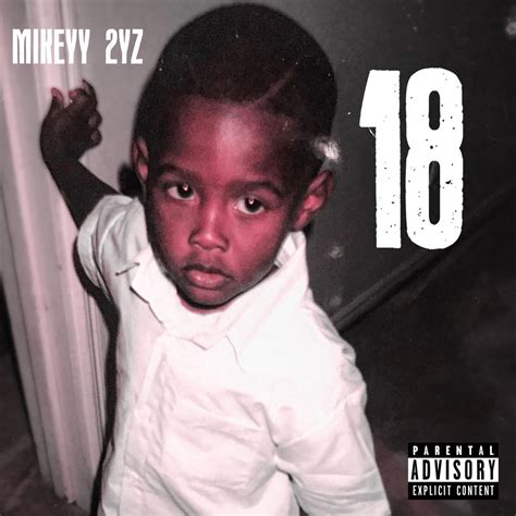 ‎18 Album By Mikeyy 2yz Apple Music