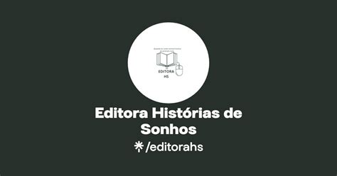 Editora Hist Rias De Sonhos Instagram Linktree