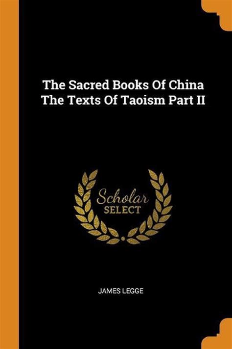Sacred Books Of China The Texts Of Taoism Part Ii By James Legge