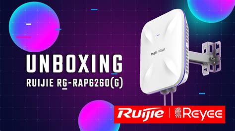 Ruijie Rg Rap6260g Unboxing High User Capacity Wifi Access Point