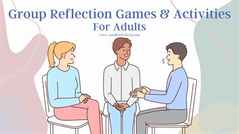 8 Engaging Group Reflection Activities And Games For Adults Number Dyslexia