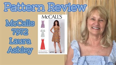 Pattern Review Mccalls 7972 Laura Ashley Youtube