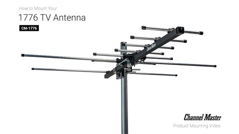 How To Install The Pro Model Uhfvhf Outdoor Tv Antenna Cm 1776