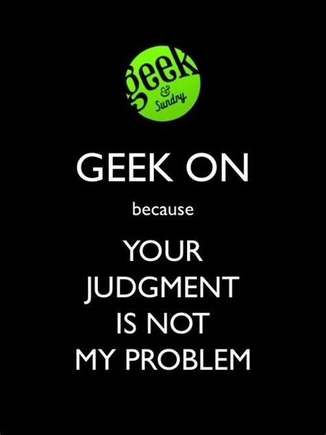 12 Tenets For Living An Outstanding Life Nerdy Girl Quotes Geeky