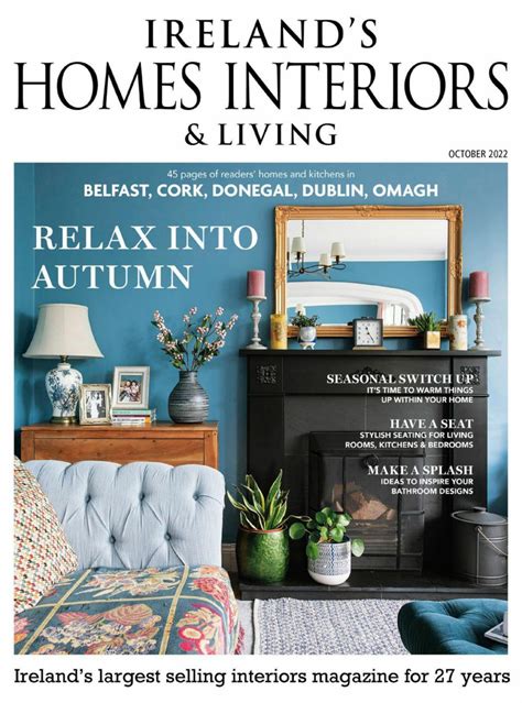 Irelands Homes Interiors And Living Magazine October 2022 Magazine