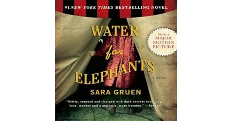 Water For Elephants By Sara Gruen