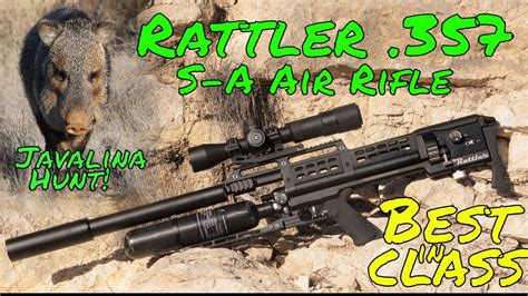 The Rattler 357 S A Airgun Is The Best In Class Out For A Javalina