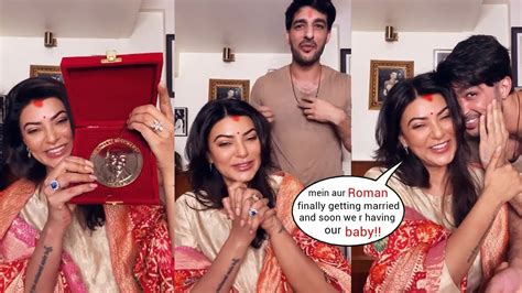Sushmita Sen Finally Getting Married And Reavealed Her Marriage On Her First Live With Rohman
