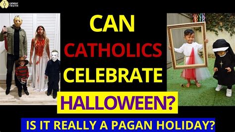 can catholics celebrate halloween is halloween a pagan holiday youtube
