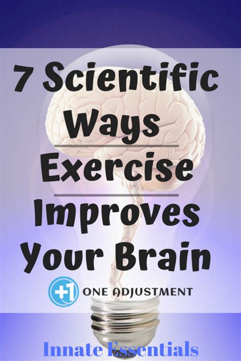 7 Scientific Ways Exercise Improves Your Brain One Adjustment