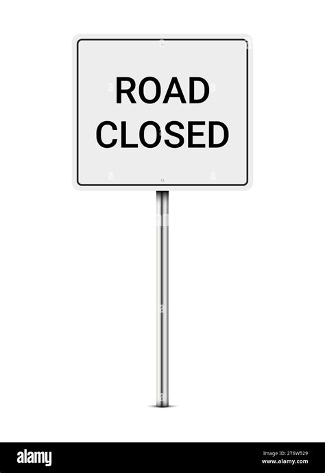 Road Closed Sign Isolated Vector Illustration Stock Vector Image And Art